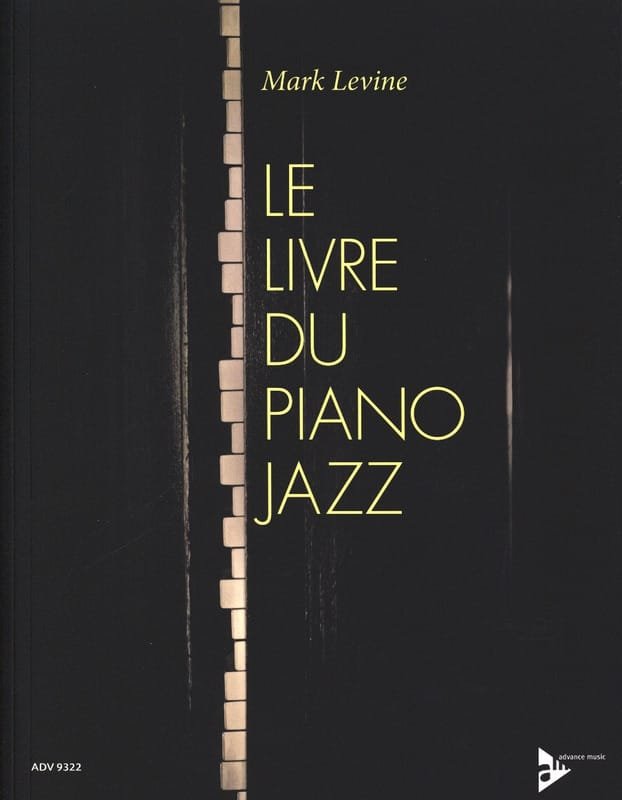 Le Livre du Piano Jazz Mark Levine Partition Jazz