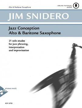 Jazz conception - 21 solo etudes Jim Snidero Partition Saxophone