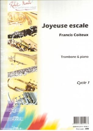 Joyeuse escale Francis Coiteux Partition Trombone