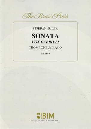 Sonata Vox Gabrieli Stjepan Sulek Partition Trombone