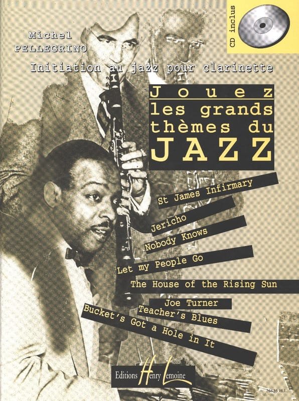 Jouez les grands thèmes du jazz volume 1 - Michel Pellegrino