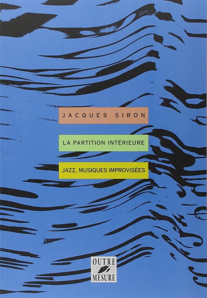 La Partition Intérieure Jacques Siron Livre Harmonie